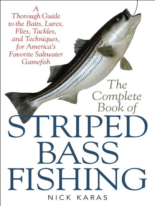 Title details for The Complete Book of Striped Bass Fishing by Nick Karas - Available